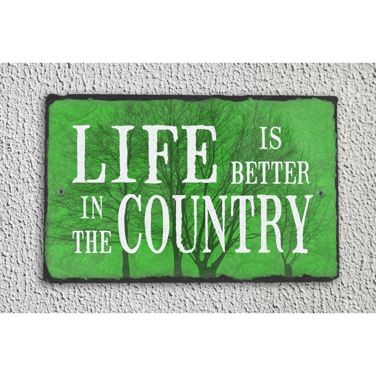 Handmade and Customizable Slate Home Sign - Life is Better in the Country Plaque - Sassy Squirrel Ink