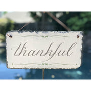 Handmade Slate Home Sign - Thankful Plaque