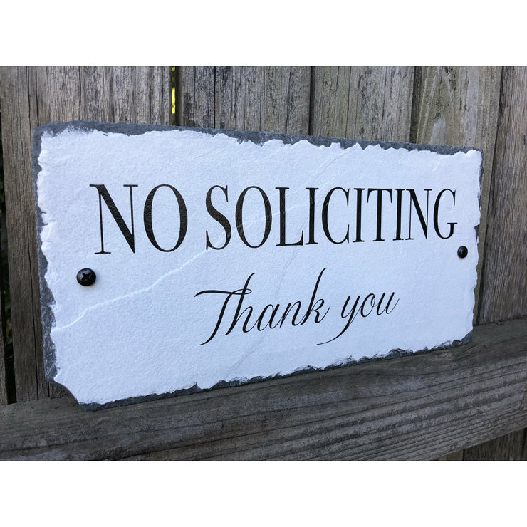Handmade Slate No Soliciting House Sign