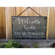 Customizable Slate Welcome Sign - Family Name Plaque - Handmade and Personalized