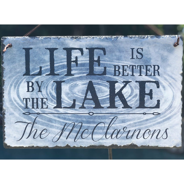 Customizable Slate House Sign - Life is Better by the Lake Plaque -Handmade and Personalized