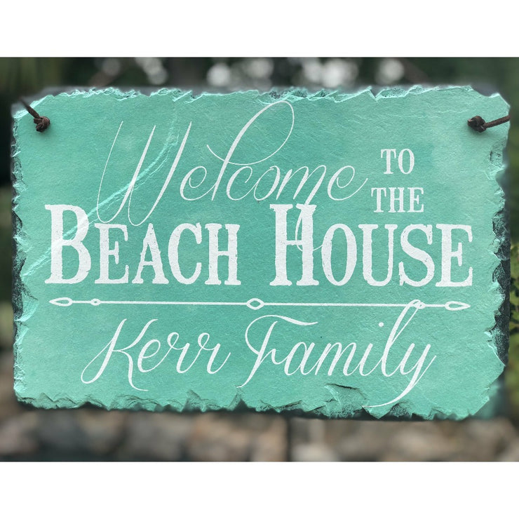 Customizable Slate House Sign - Welcome To The Beach House Plaque - Handmade and Personalized