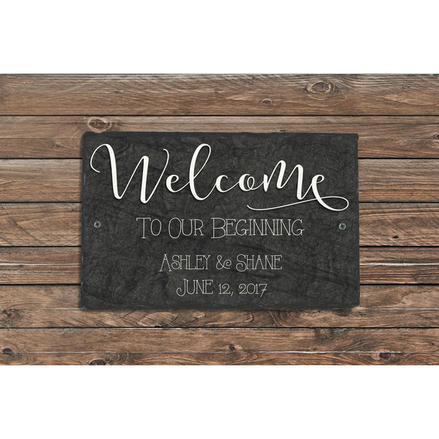 Handmade and Customizable Slate Wedding Sign - Welcome To Our Beginning Plaque - Sassy Squirrel Ink