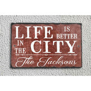 Handmade and Customizable Slate Home Sign - Personalized Life is Better in the City Plaque - Sassy Squirrel Ink