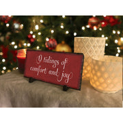 Handmade and Customizable Slate Holiday Sign - Tidings of Comfort and Joy - Sassy Squirrel Ink