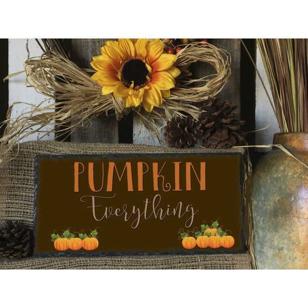 Handmade and Customizable Slate Home Sign - Pumpkin Everything - Sassy Squirrel Ink