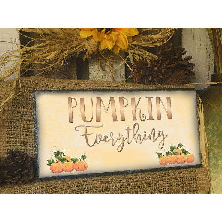 Handmade and Customizable Slate Home Sign - Pumpkin Everything - Sassy Squirrel Ink