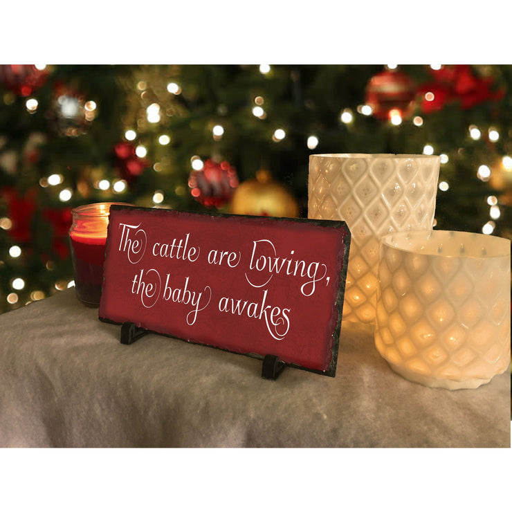 Handmade and Customizable Slate Holiday Sign - The Cattle Are Lowing - Sassy Squirrel Ink